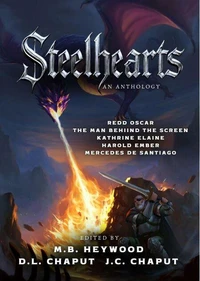 Steelhearts: An Anthology