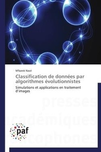 M'Barek Nasri - Classification de données par algorithmes évolutionnistes - Simulations et applications en traitement d'images.