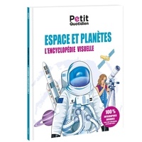 M Baudry et J-L Broust - Espace et planètes - L'encyclopédie visuelle.