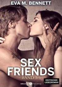 Sex Friends - Band 3-4 (Deutsch Version)
