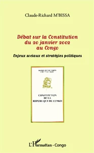 Débat sur la Constitution du 20 janvier 2002 au Congo