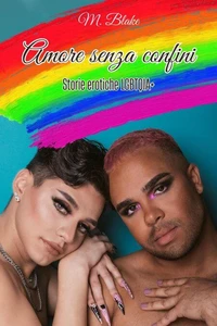 Amore senza confini: Storie erotiche LGBTQIA+