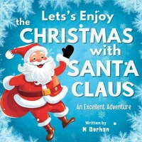 Let's Enjoy the Christmas with Santa Claus
