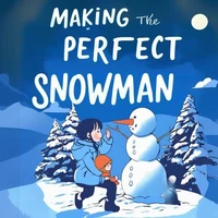 Making the Perfect Snowman