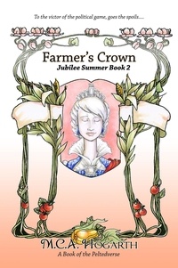  M.C.A. Hogarth - Farmer's Crown - Jubilee Summer, #2.