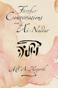  M.C.A. Hogarth - Further Conversations with the Ai-Naidari - Iskadi Kherishdarem, #2.