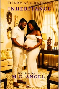 Diary of a Baddie Inheritance