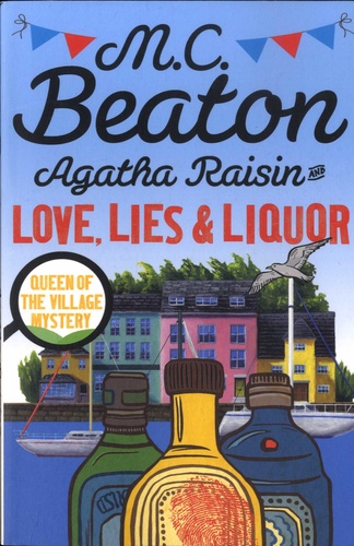 Agatha Raisin  Agatha Raisin and Love, Lies and Liquor