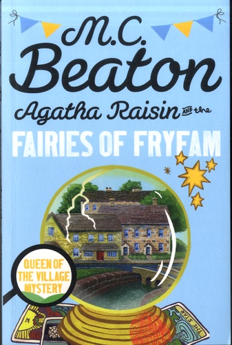 Agatha Raisin  Agatha Raisin and the Fairies of Fryfam