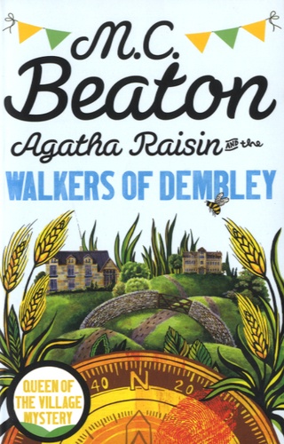 Agatha Raisin and the Walkers of Dembley de M-C Beaton - Livre - Decitre