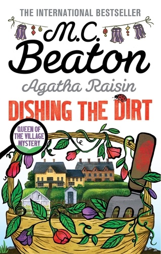 Agatha Raisin  Dishing the Dirt