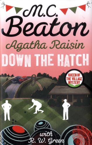 Agatha Raisin  Down the Hatch
