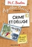 M-C Beaton - Agatha Raisin enquête Tome 12 : Crime et déluge.