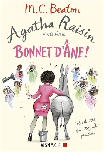 Couverture de Agatha Raisin enquête n° 30 Bonnet d'âne ! : roman