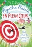 M-C Beaton - Agatha Raisin enquête Tome 34 : En plein coeur.