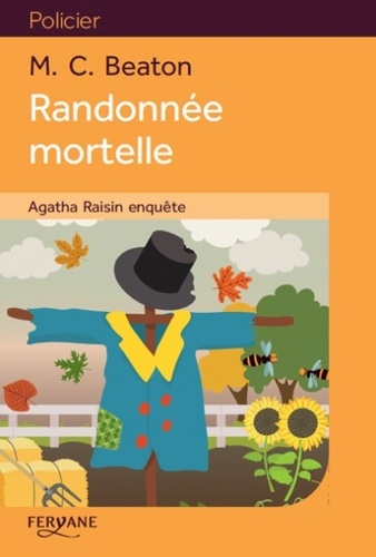 Agatha Raisin enquête Tome 4 Randonnée mortelle - Edition en gros caractères