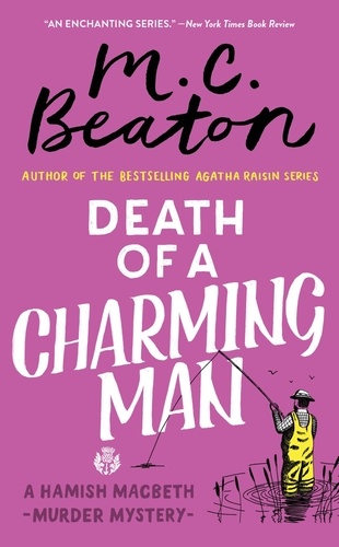 Death of a Charming Man. A Hamish MacBeth Mystery