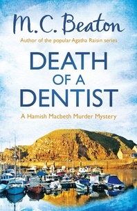 M.C. Beaton - Death of a Dentist.