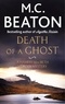 M. c. Beaton - Death of a Ghost.