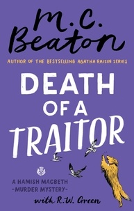 M.C. Beaton - Death of a Traitor.