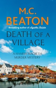 M.C. Beaton - Death of a Village.