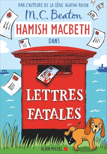 Hamish Macbeth Tome 19 Lettres fatales