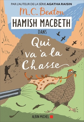 Hamish Macbeth Tome 2 Qui va à la chasse