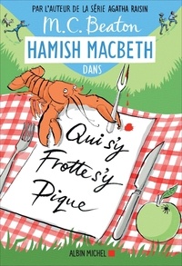 M-C Beaton - Hamish Macbeth Tome 3 : Qui s'y frotte s'y pique.