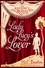 Lady Lucy's Lover. Regency Royal 8