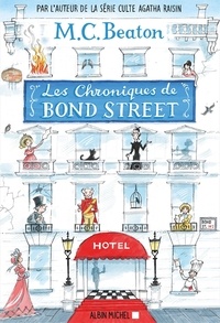 Android ebook pdf téléchargements gratuits Les chroniques de Bond Street Tome 1  par M-C Beaton, Françoise Du Sorbier, Amélie Juste-Thomas