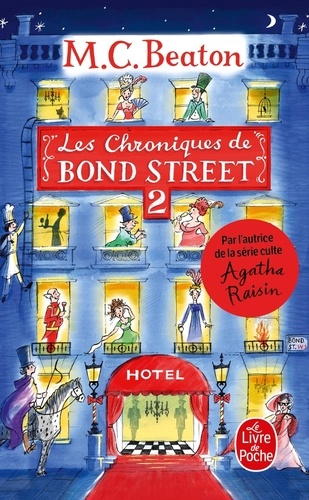 Les chroniques de Bond Street Tome 2 La disgrâce de Mrs Budley ; Sir Philip perd la tête