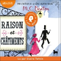 M. c. Beaton et Claire Tefnin - Les Enquêtes de Lady Rose : Volume 3 - Raison et châtiments.