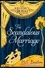 The Scandalous Marriage. Regency Royal 20