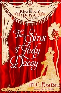 M.C. Beaton - The Sins of Lady Dacey - Regency Royal 15.