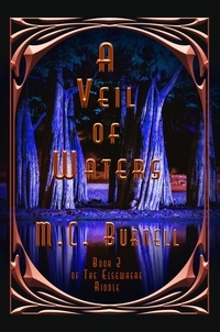  M.C. Burnell - A Veil of Waters.