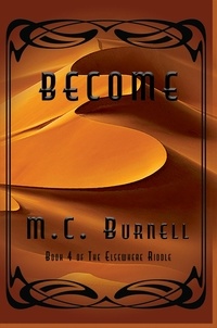  M.C. Burnell - Become.