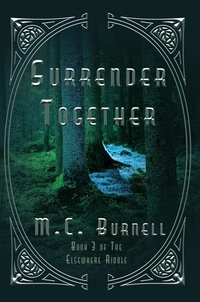 M.C. Burnell - Surrender Together.