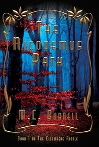  M.C. Burnell - The Nicodemus Path.