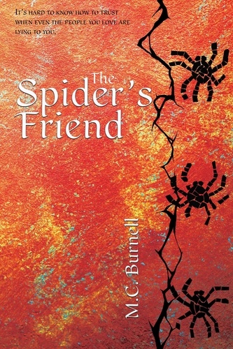  M.C. Burnell - The Spider's Friend - The Spider's Friend, #1.
