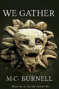 We Gather