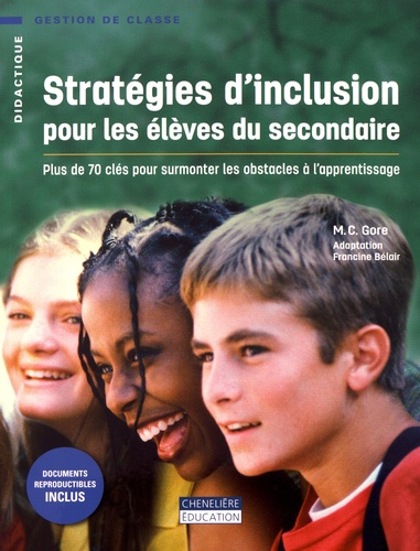 Stratégies d'inclusion pour les élèves du secondaire. Plus de 70 clés pour surmonter les obstacles à l'apprentissage