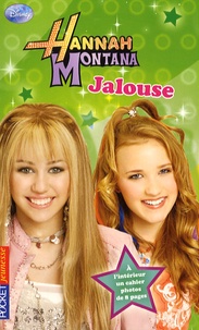 M-C King - Hannah Montana Tome 8 : Jalouse.