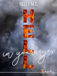 Hell in your eyes