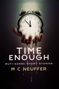 Time Enough