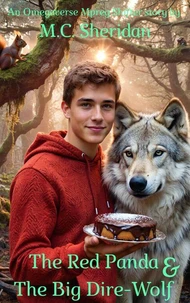 The Red Panda and the Big Dire-Wolf