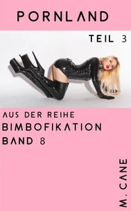 Pornland Teil 3