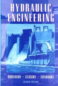 M Chaudhry et John-A Roberson - Hydraulic Engineering.