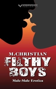 Téléchargeur gratuit de livres électroniques Google Filthy Boys: Sizzling Gay Erotica