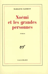 Noemi Et Les Grandes Personnes