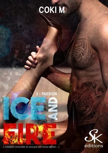 Ice and fire Tome 2 Passion